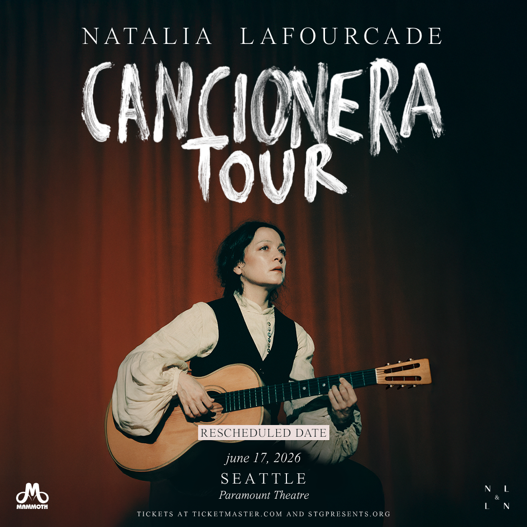 Natalia Lafourcade -The Cancionera Tour *NEW DATE*