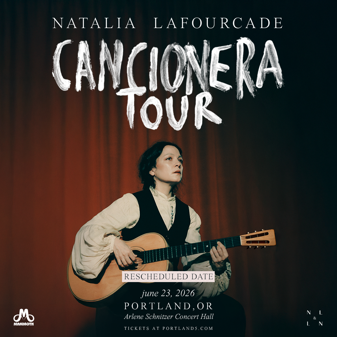 Natalia Lafourcade -The Cancionera Tour *NEW DATE*