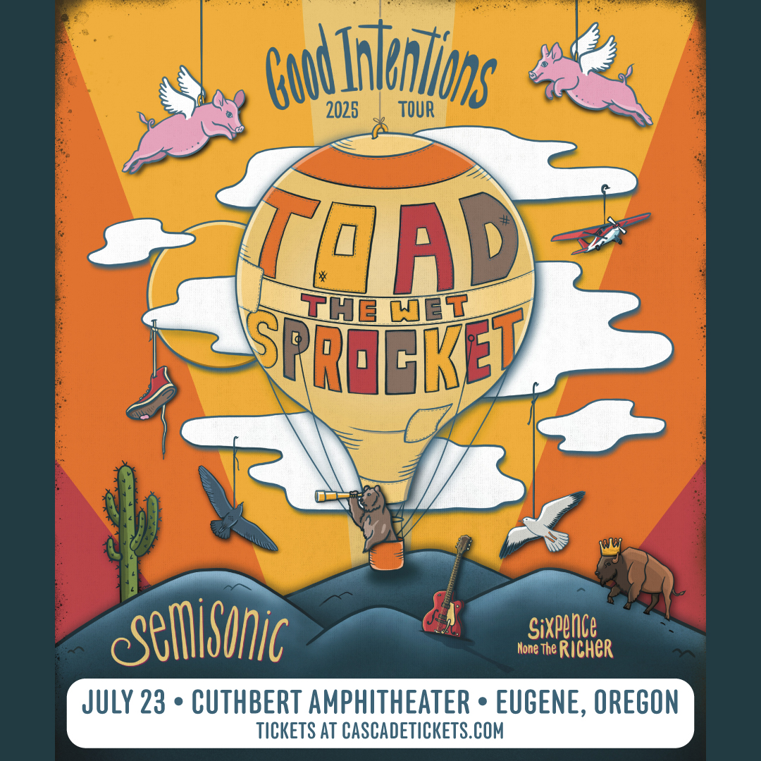 Toad the Wet Sprocket – 2025 Good Intentions Tour with Semisonic & Sixpence None the Richer