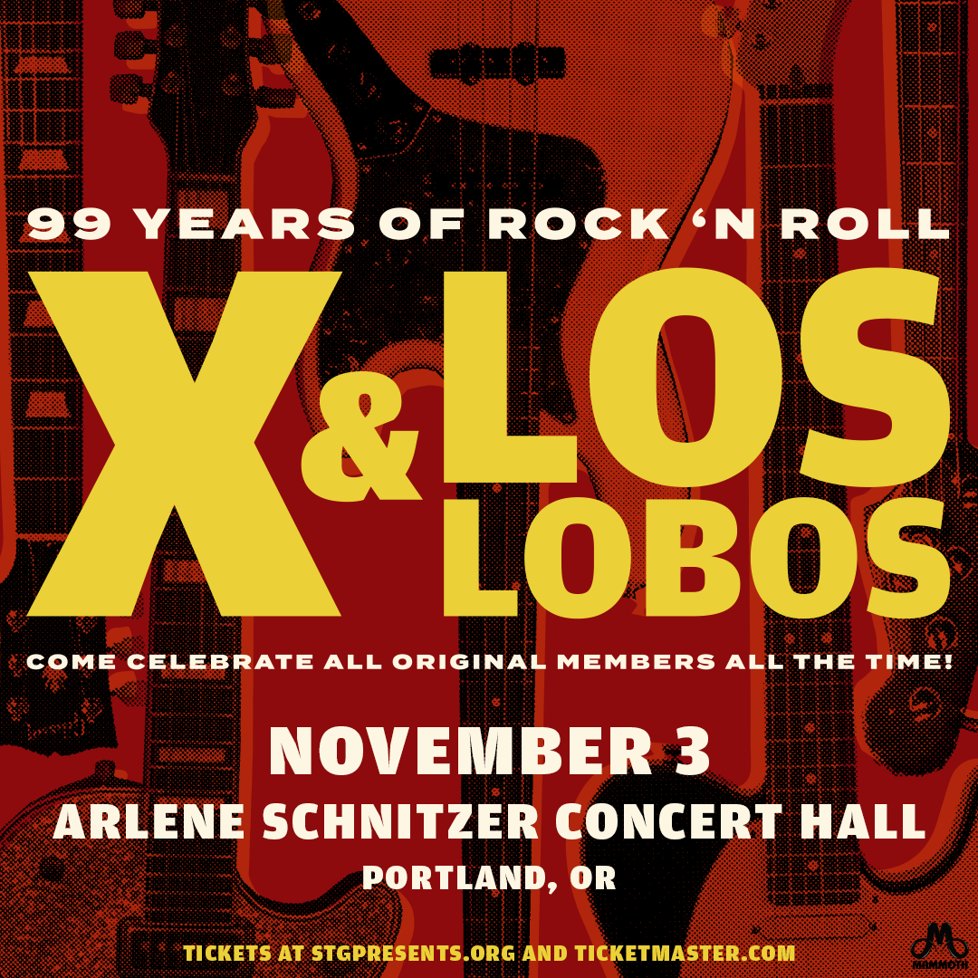 X & LOS LOBOS – 99 Years of Rock ’N Roll