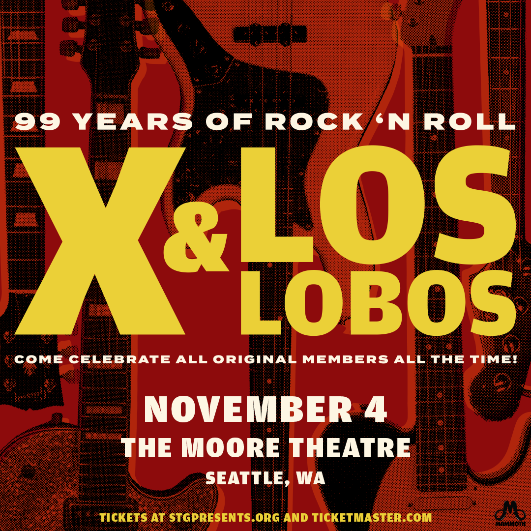 X & LOS LOBOS – 99 Years of Rock ’N Roll
