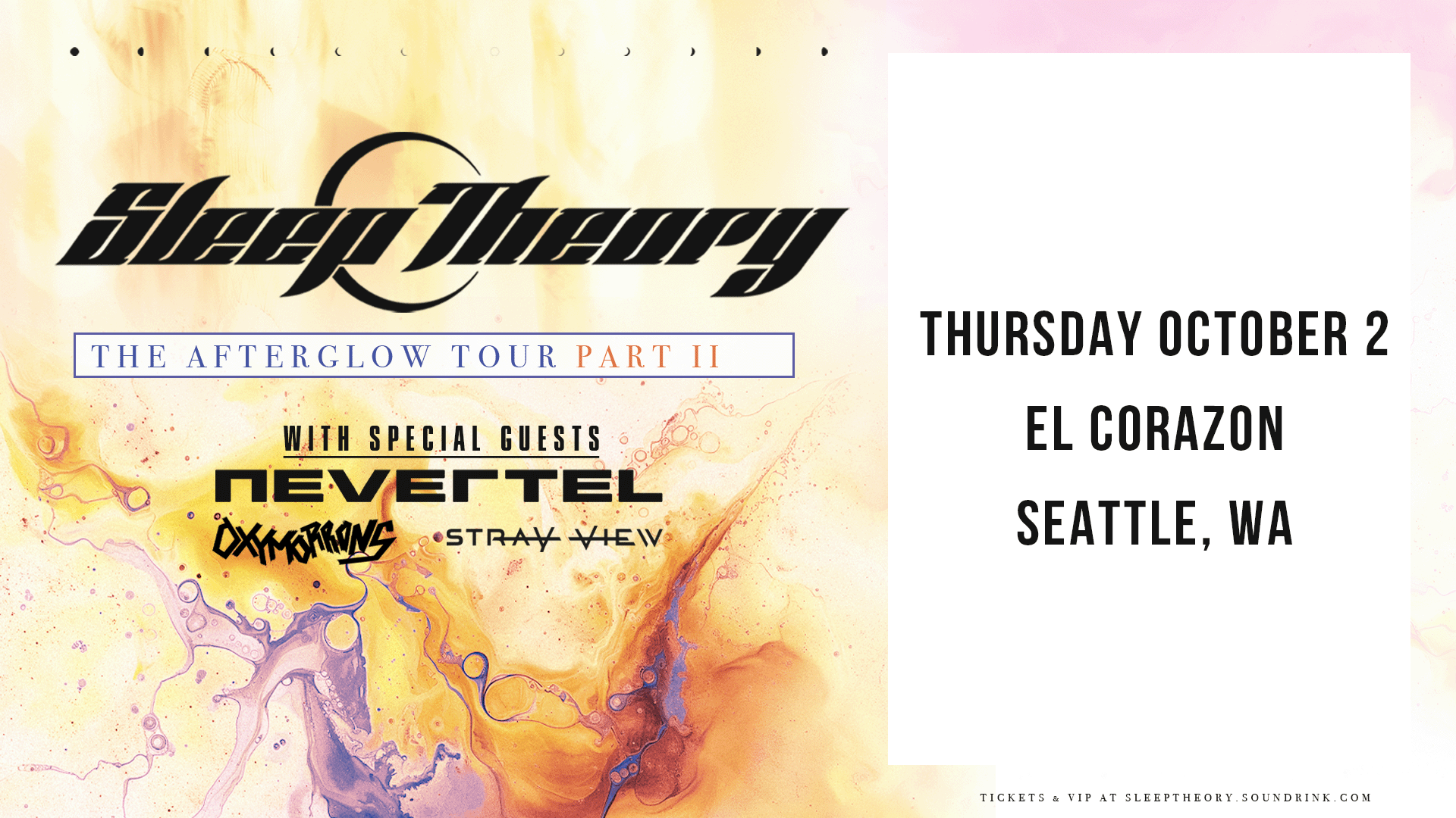 SLEEP THEORY – THE AFTERGLOW TOUR