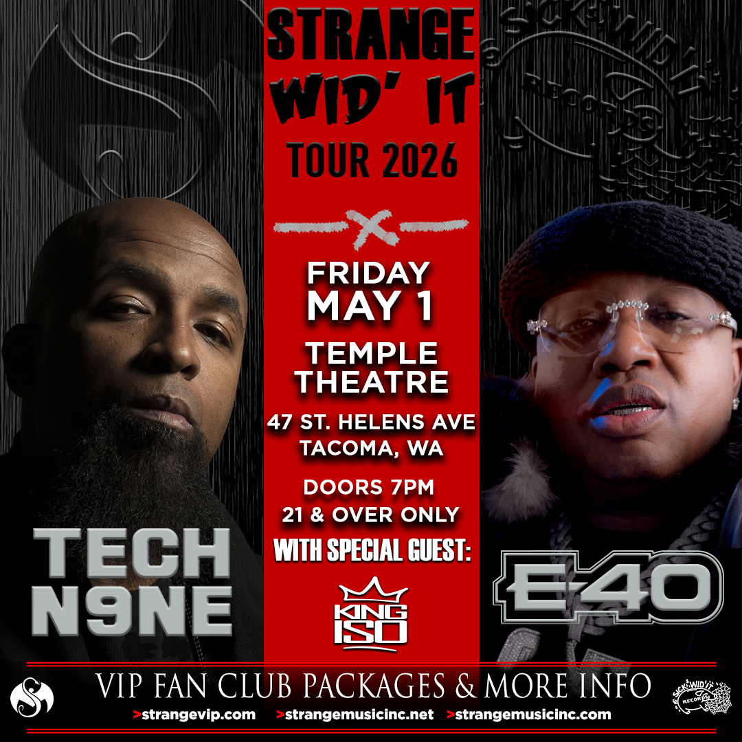Tech N9ne + E-40 – Strange Wid’ It Tour 2026